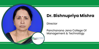 Panchanana Jena College Of Management & Technology, Director: Dr. Bishnupriya Mishra Interview